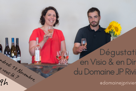 Dégustation en visio et en Directe le 13 novembre 2020 à 19h Dégustation en visio et en Directe le 13 novembre 2020 à 19h